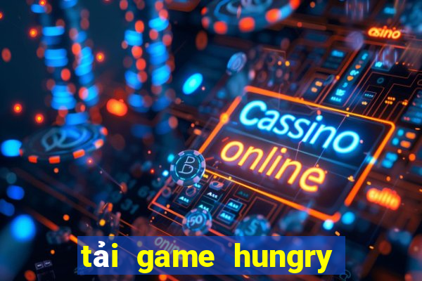 tải game hungry dragon hack