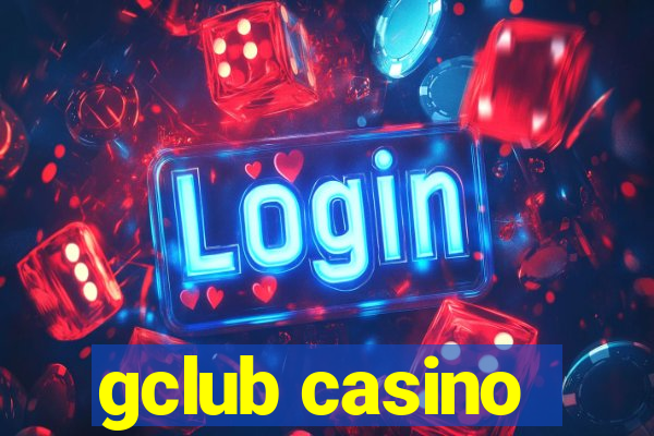 gclub casino