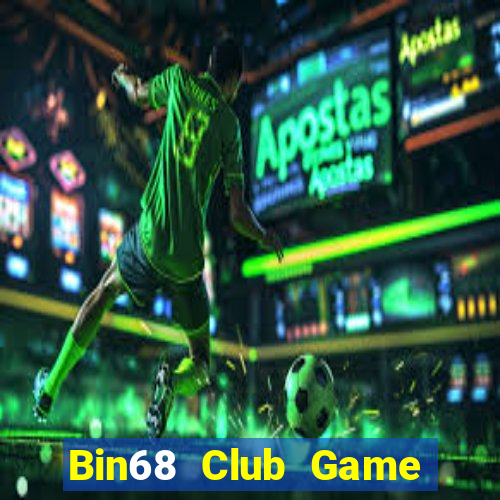 Bin68 Club Game Bài 24H