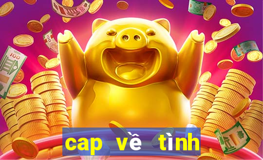 cap về tình yêu sân cỏ