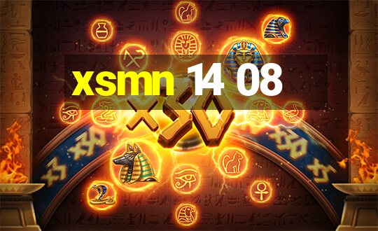 xsmn 14 08