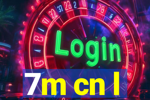 7m cn l