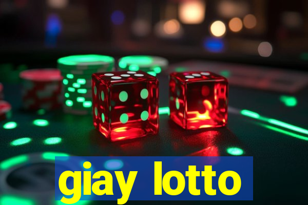 giay lotto