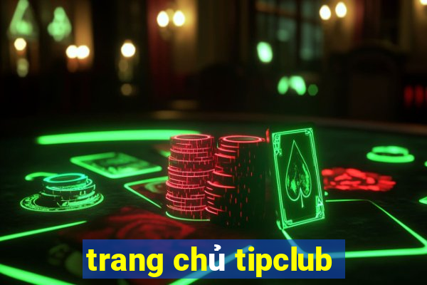 trang chủ tipclub