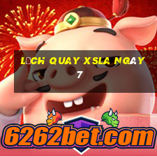 Lịch quay XSLA ngày 7