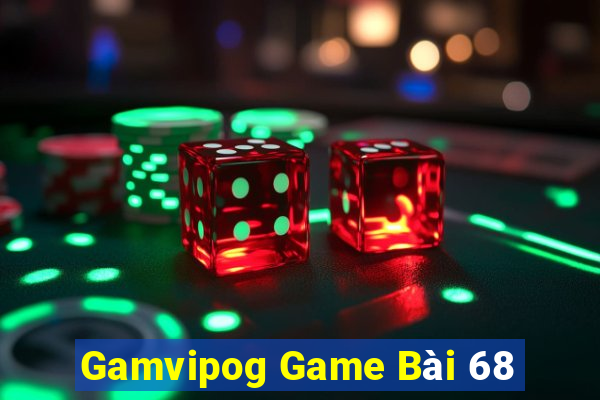 Gamvipog Game Bài 68