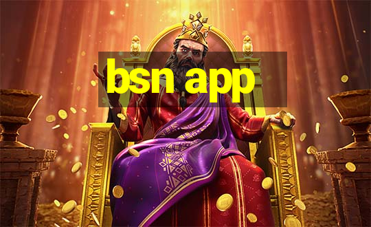 bsn app