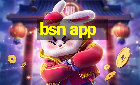 bsn app