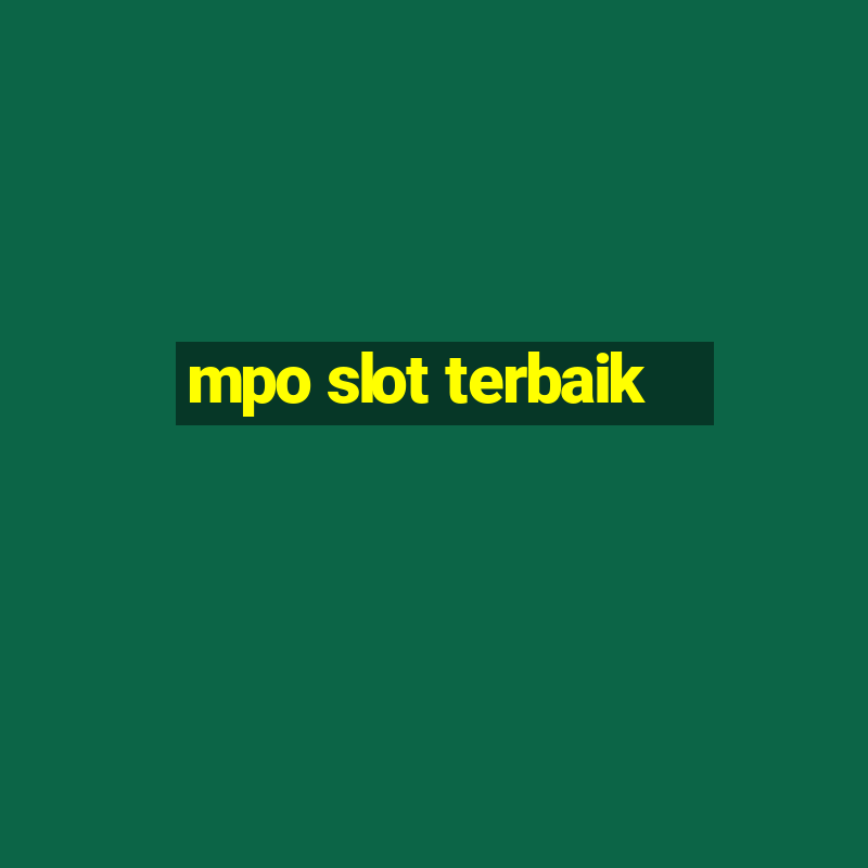 mpo slot terbaik