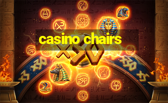 casino chairs