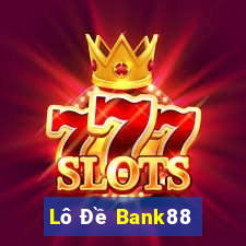 Lô Đề Bank88