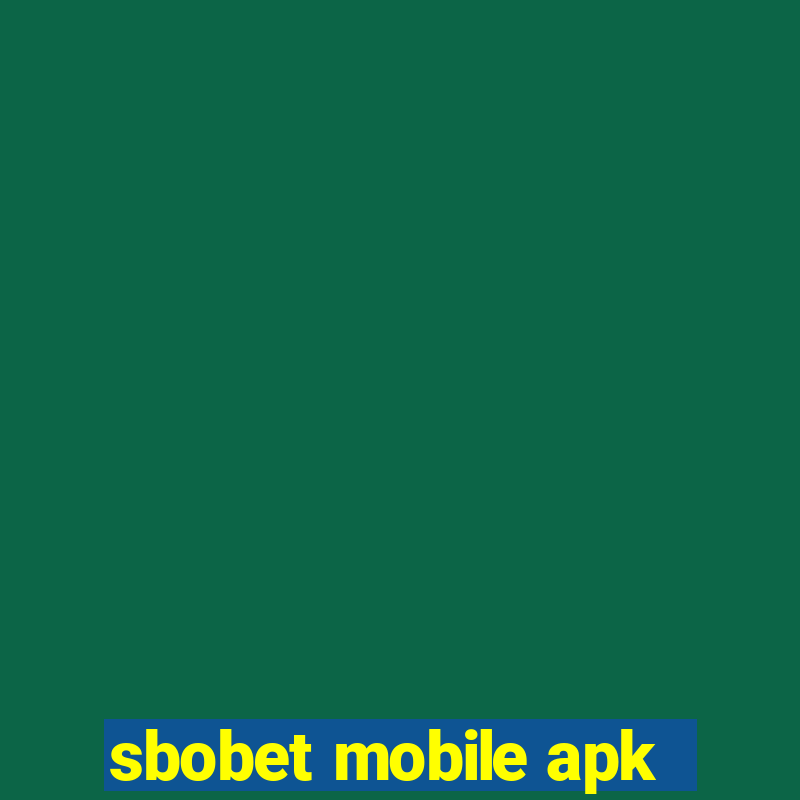 sbobet mobile apk