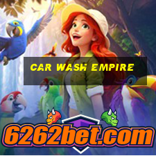 car wash empire