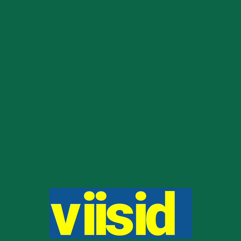 viisid