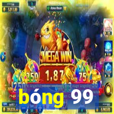 bong 99