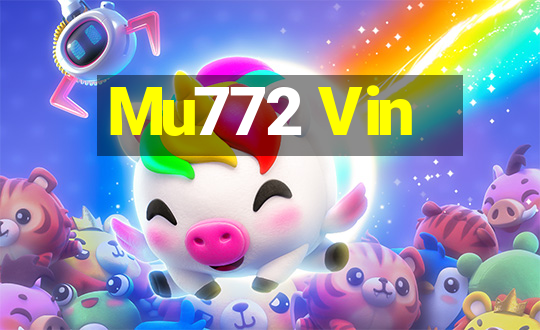 Mu772 Vin