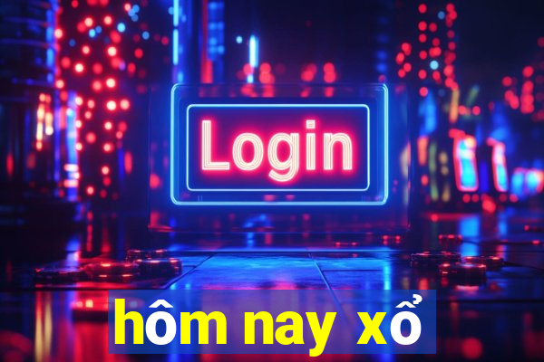 hôm nay xổ