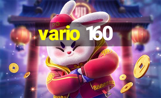 vario 160