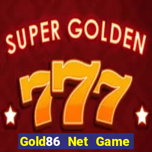 Gold86 Net Game Bài 1 Đổi 1