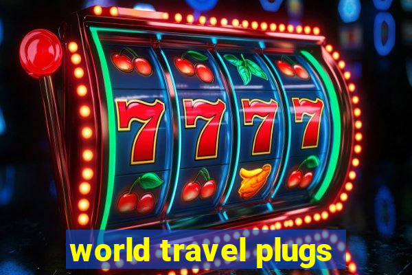 world travel plugs