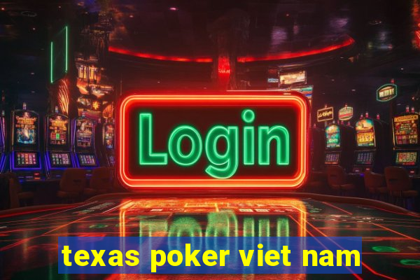 texas poker viet nam