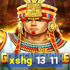 xshg 13 11