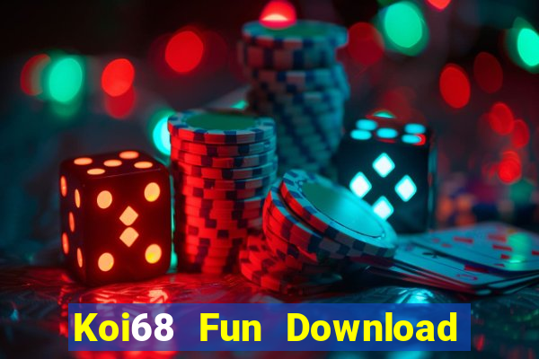 Koi68 Fun Download Game Đánh Bài