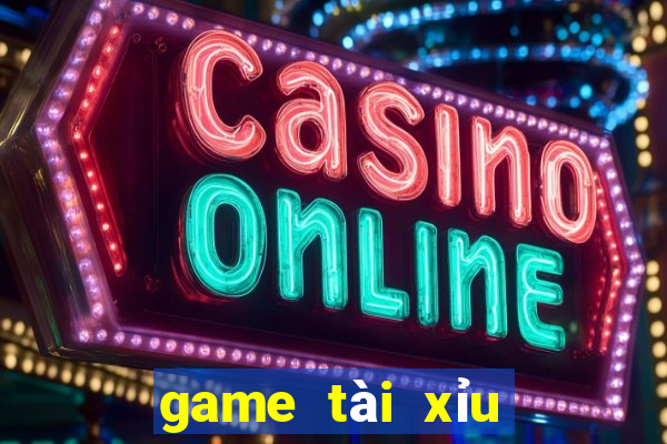 game tài xỉu tiếng anh