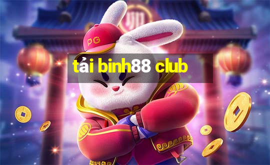 tải binh88 club