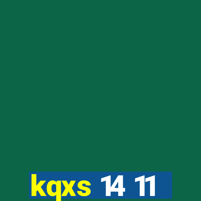 kqxs 14 11