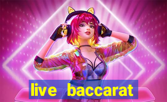 live baccarat casino online