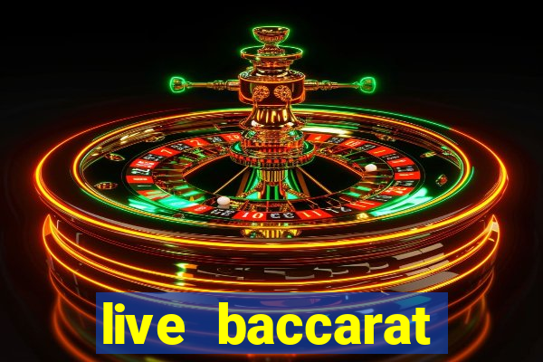 live baccarat casino online