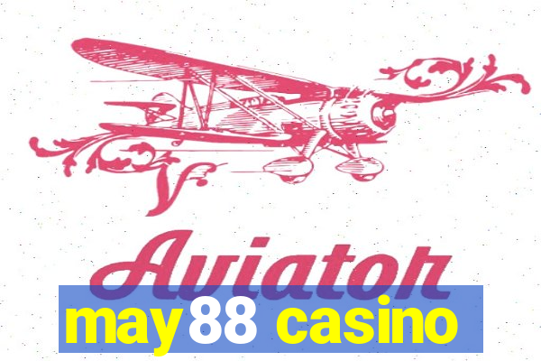 may88 casino