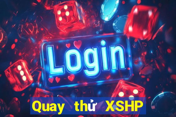 Quay thử XSHP ngày 10