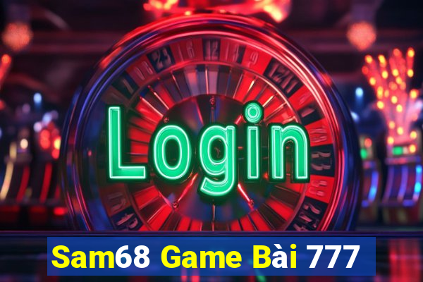 Sam68 Game Bài 777