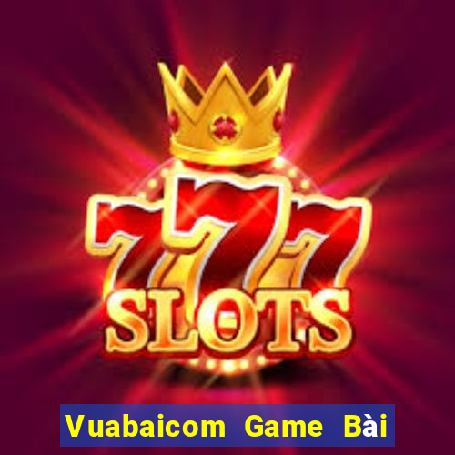 Vuabaicom Game Bài Chơi Với Bạn Bè