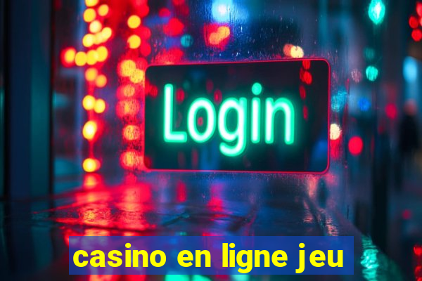 casino en ligne jeu