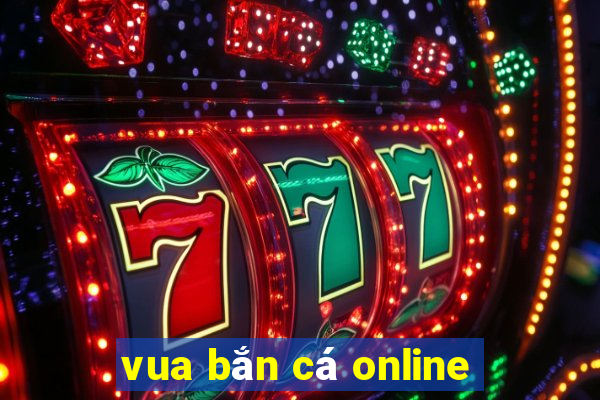 vua bắn cá online