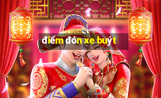 điểm đón xe buýt