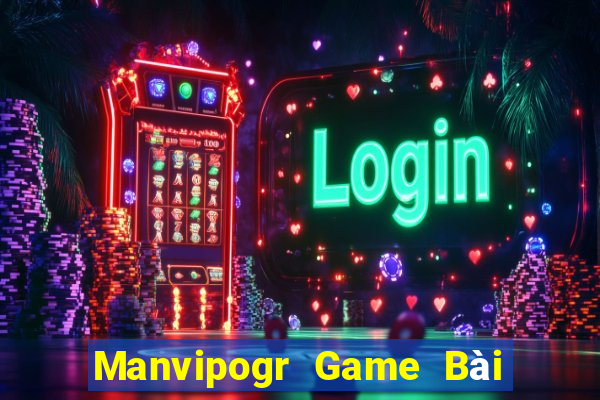 Manvipogr Game Bài Poker Đổi Thưởng