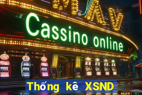 Thống kê XSND Thứ 2