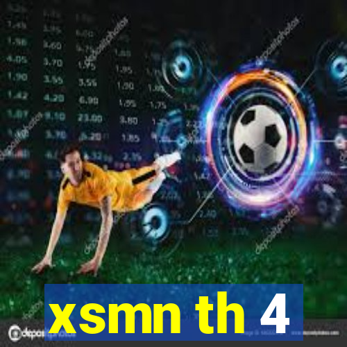 xsmn th 4