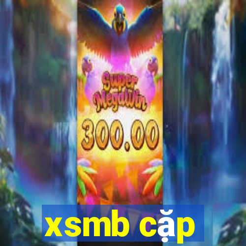 xsmb cặp