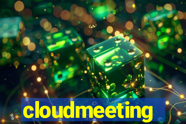 cloudmeeting