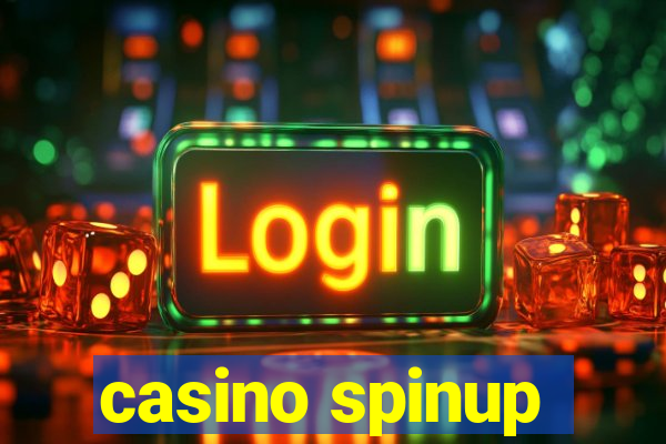 casino spinup