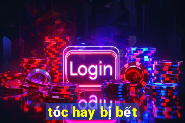 tóc hay bị bết