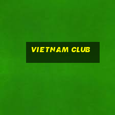 vietnam club