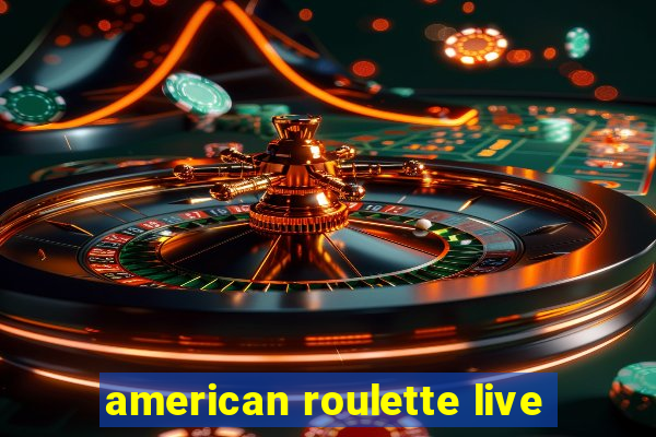 american roulette live