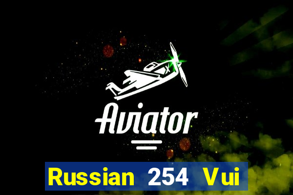 Russian 254 Vui chơi Fun88 tải về