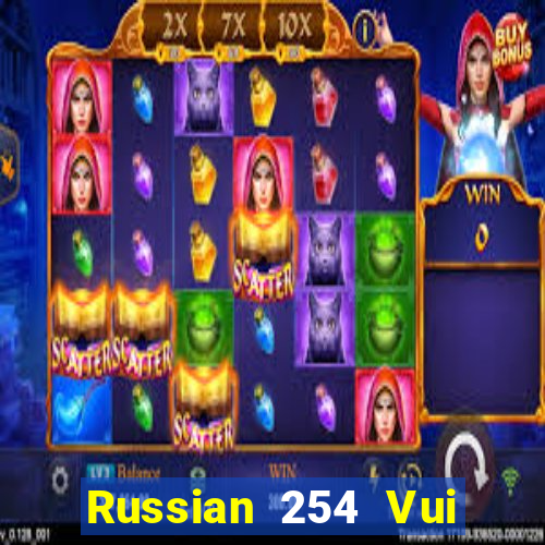 Russian 254 Vui chơi Fun88 tải về